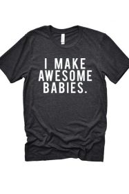 Awesome Babies Tee (Color: Olive, size: S)